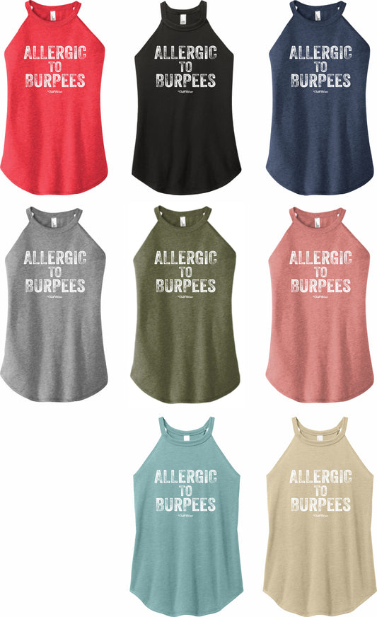 Allergic to Burpees - High Neck Rocker Tank