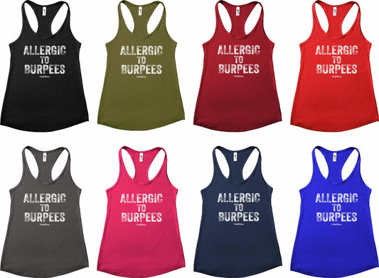 Allergic to Burpees – Funny Workout Tank/Tee