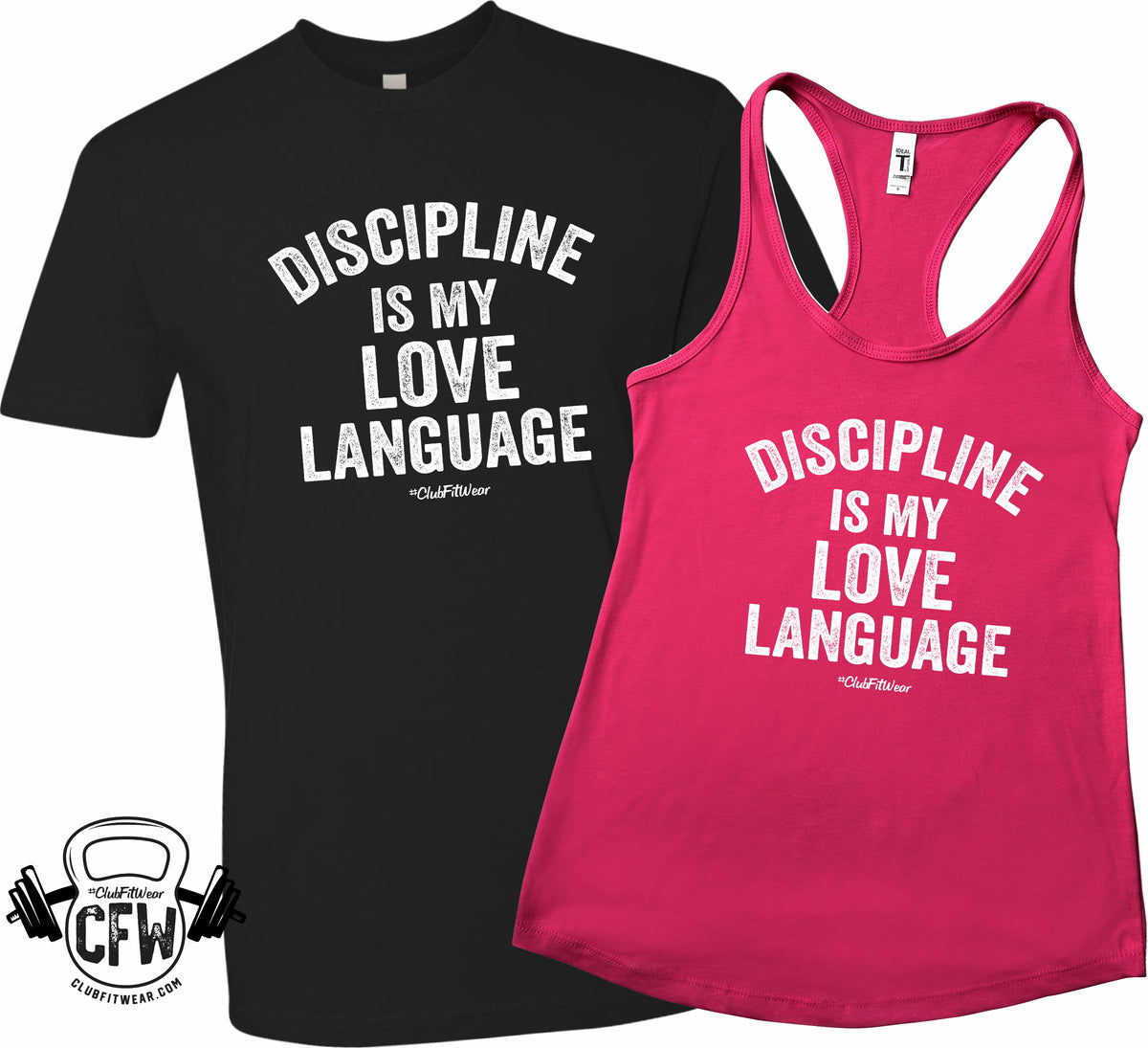 Discipline is my Love Language – Motivational Workout Tank/Tee