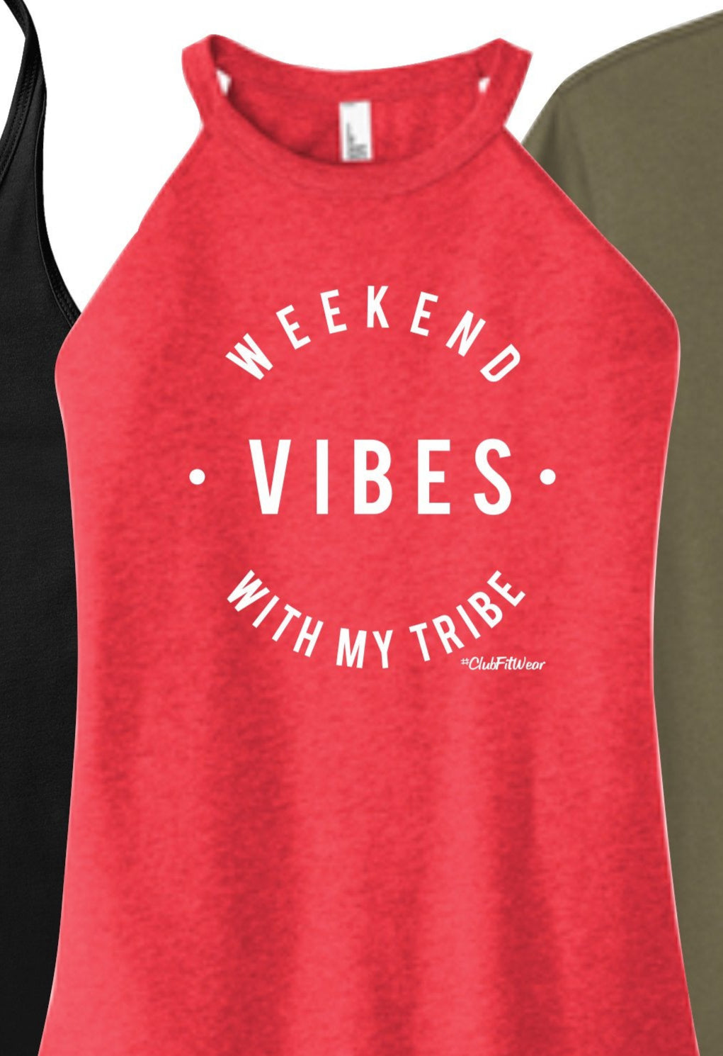 Weekend Vibes with my Tribe - Rocker Tank