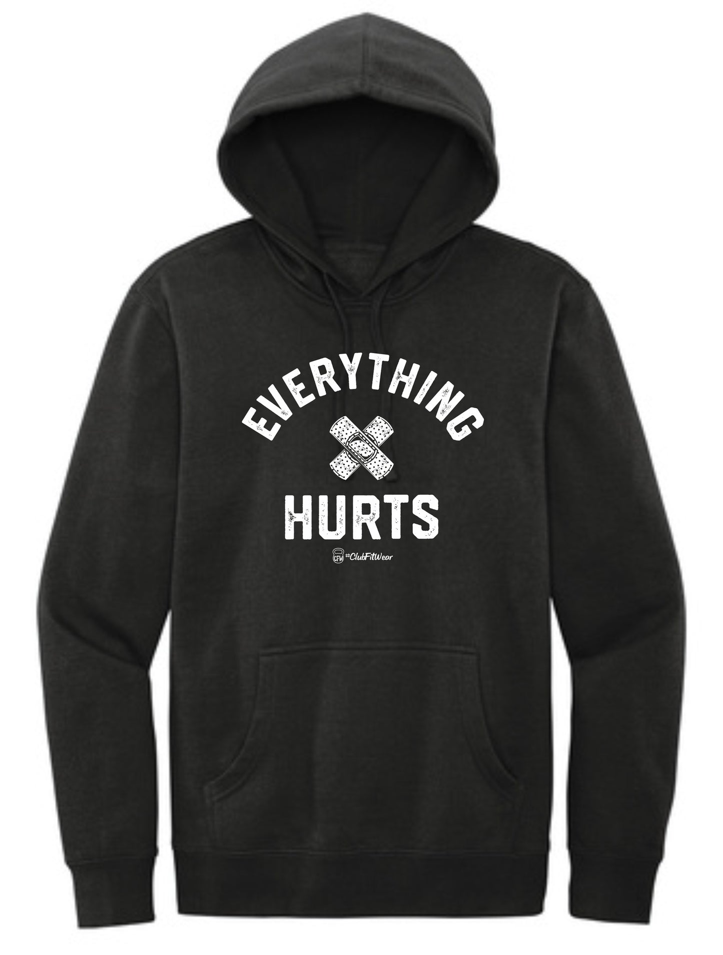 Everything Hurts (Bandage) - Hoodie