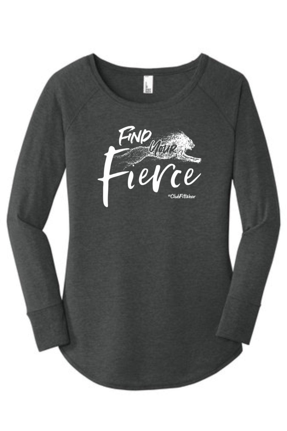 Find your Fierce - Long Sleeve Tunic