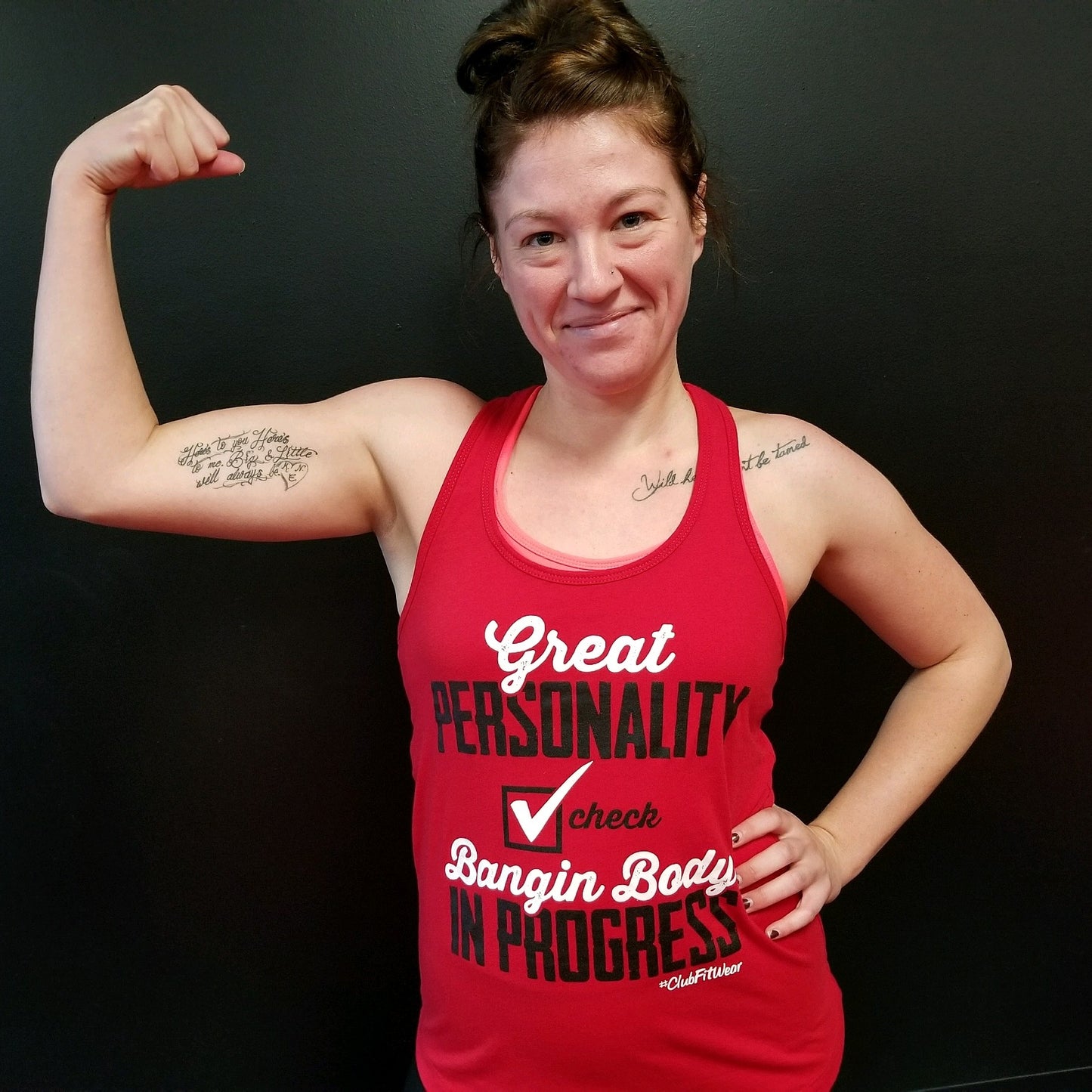 Great personality check, Bangin body in progress