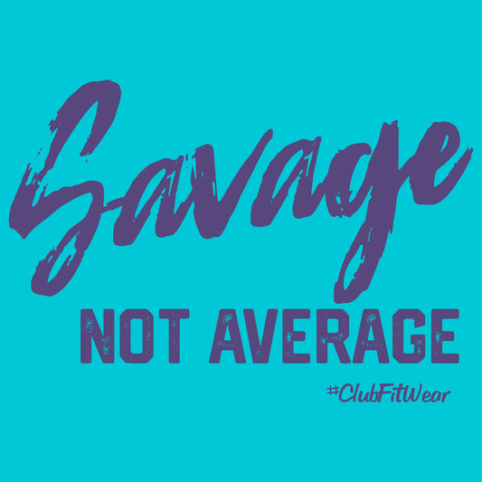 Savage Not Average