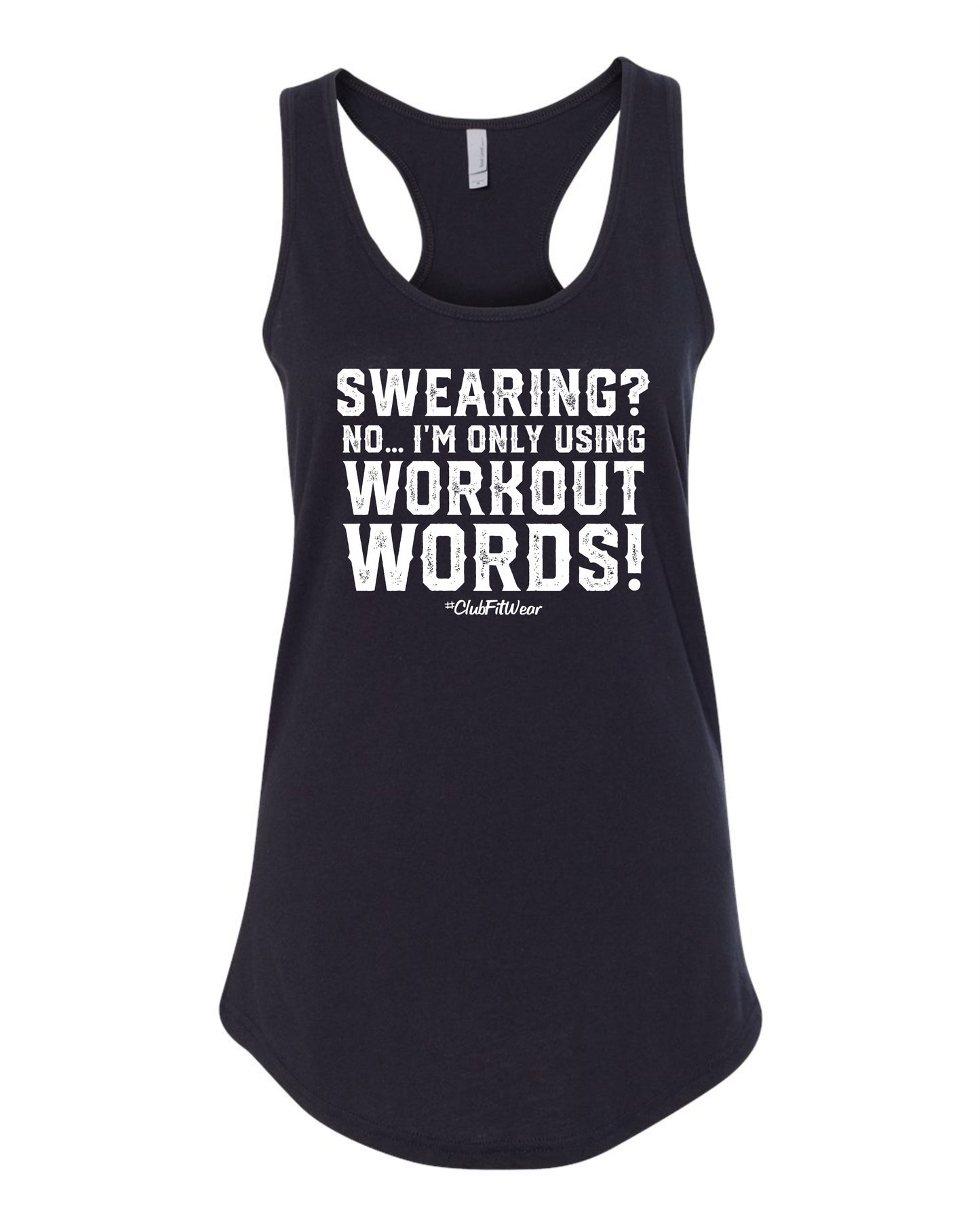 Swearing? No... I'm only using Workout Words