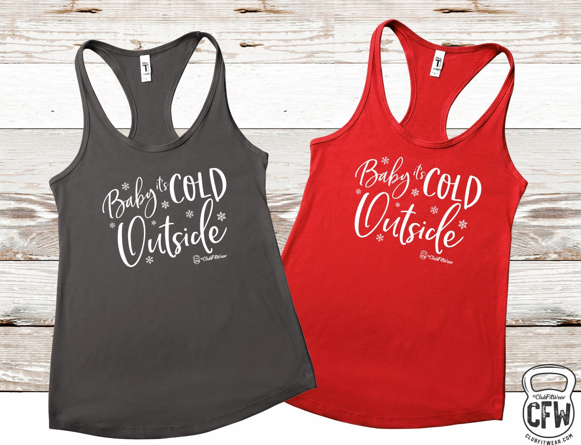 Baby it's Cold Outside