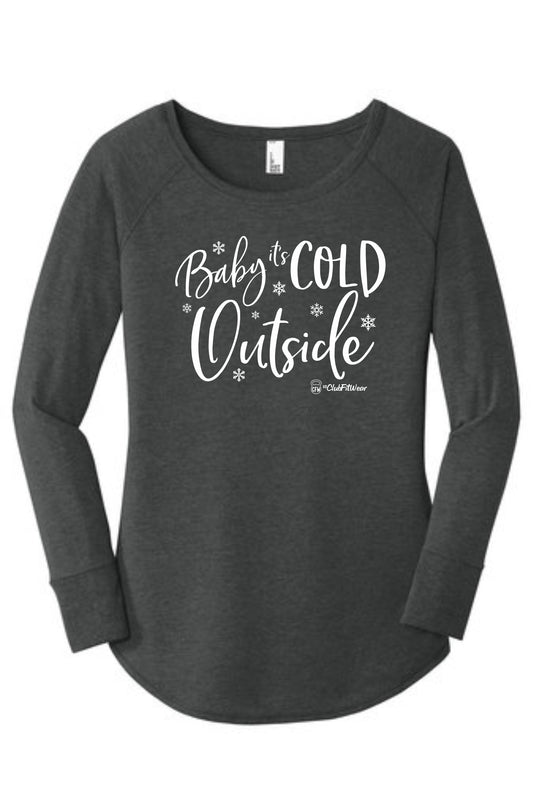 Baby it's Cold Outside - Long Sleeve Tunic