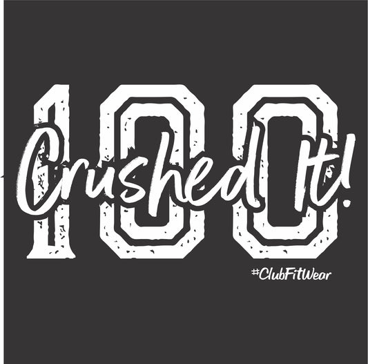 Crushed It 100