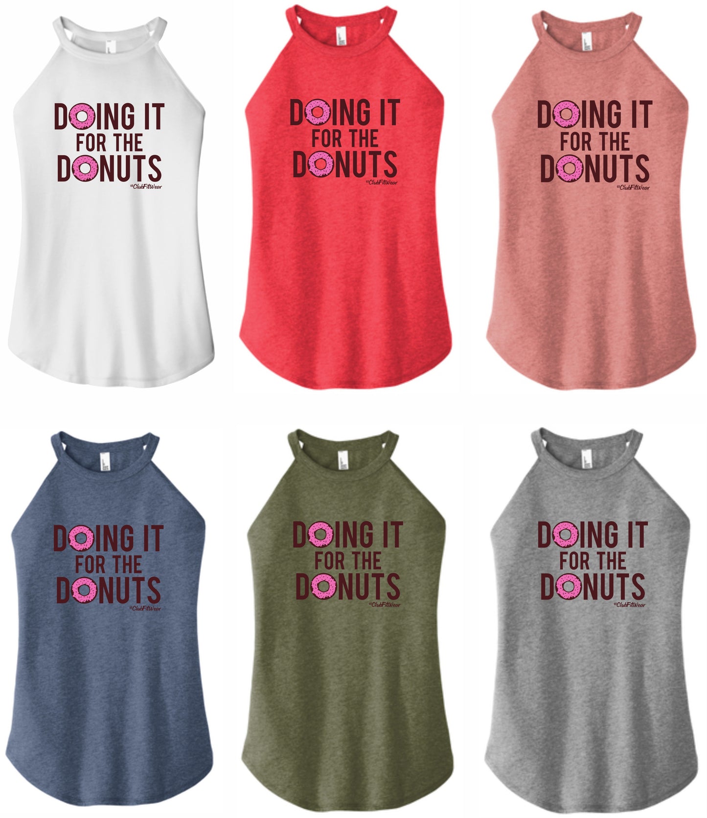 Doing it for the Donuts - High Neck Rocker Tank