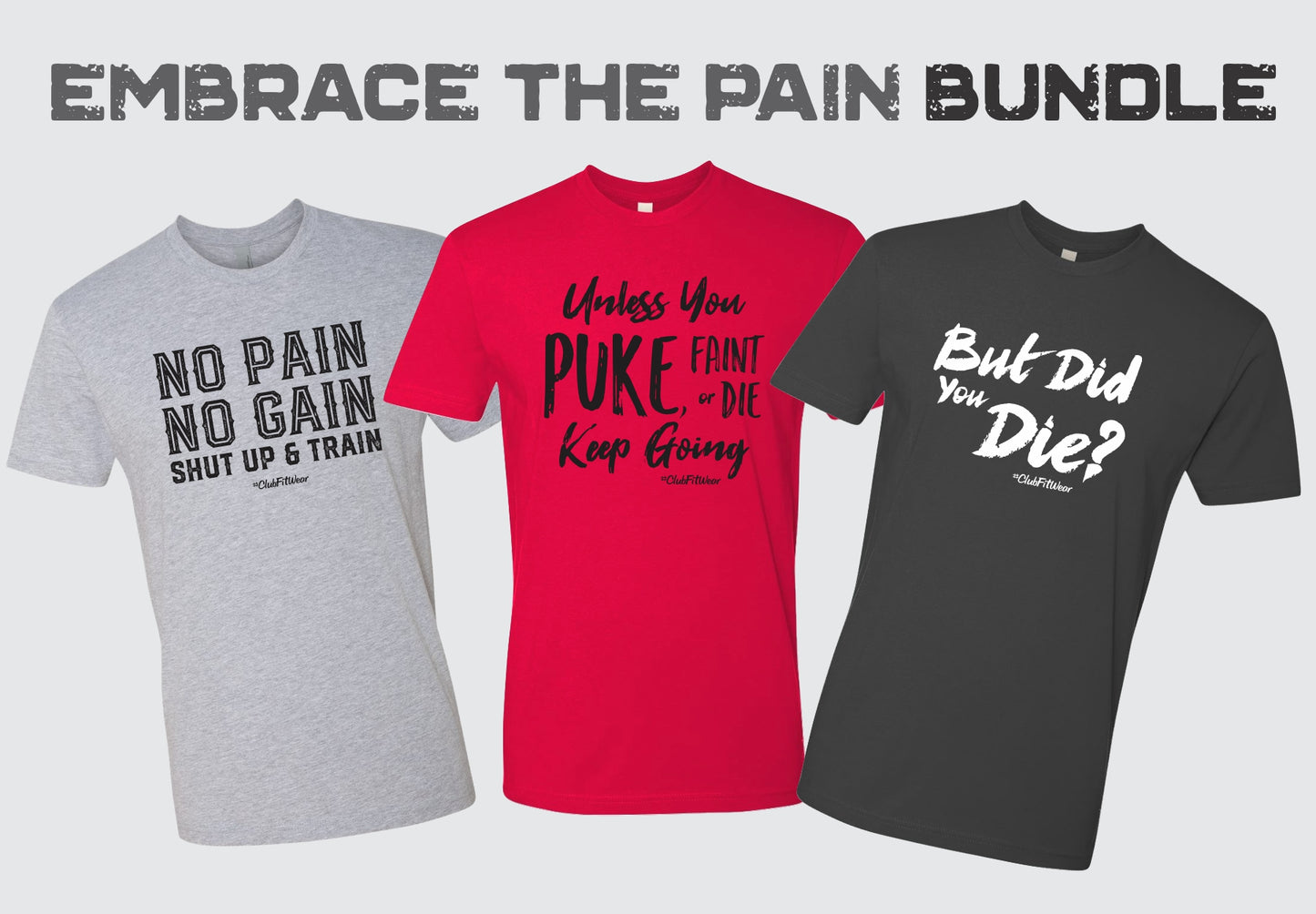 Embrace the Pain Bundle