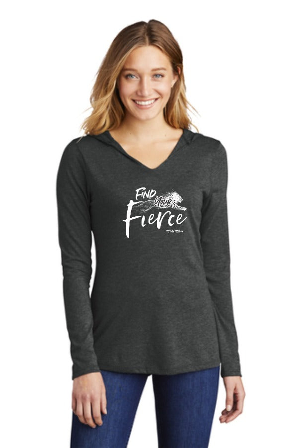Find Your Fierce - Hooded Pullover