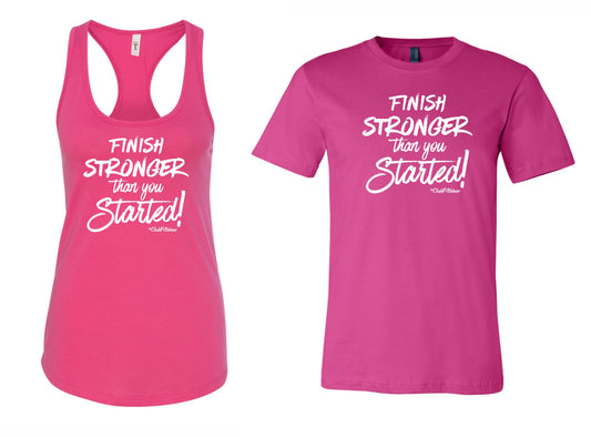 Finish Stronger than you Started