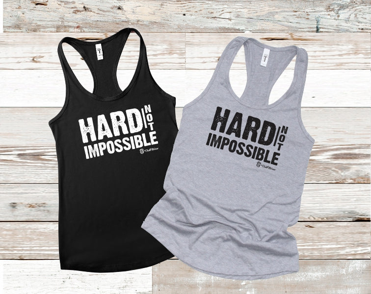 Hard Not Impossible