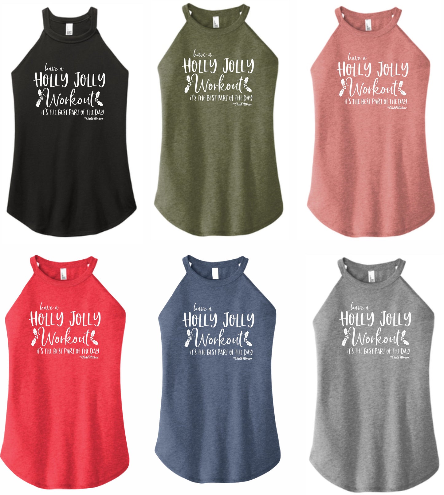 Holly Jolly Workout - High Neck Rocker Tank