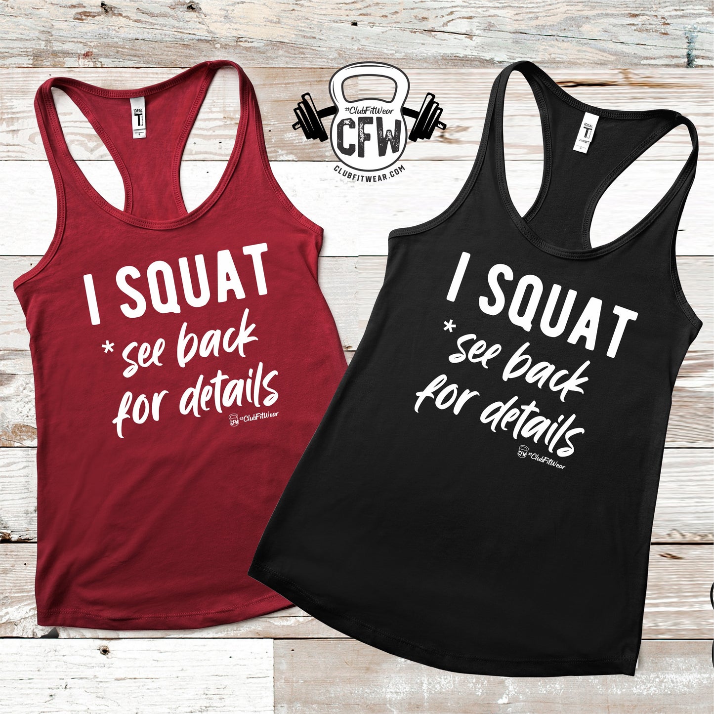 I Squat *see back for details