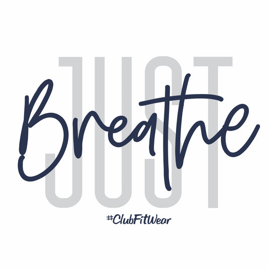 Just Breathe