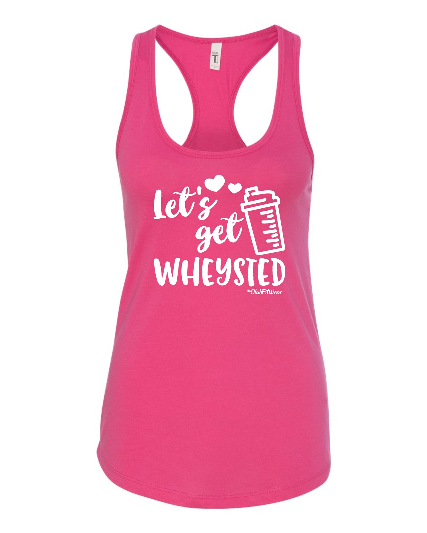 Let's Get Wheysted