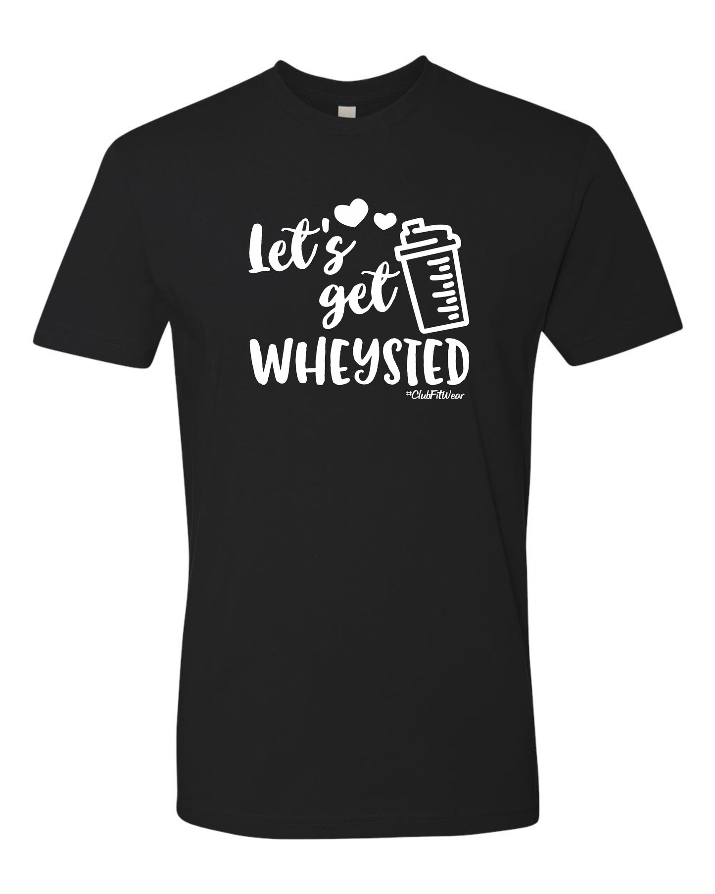 Let's Get Wheysted