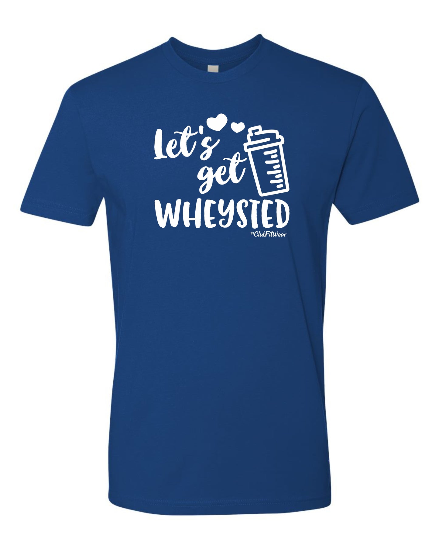Let's Get Wheysted