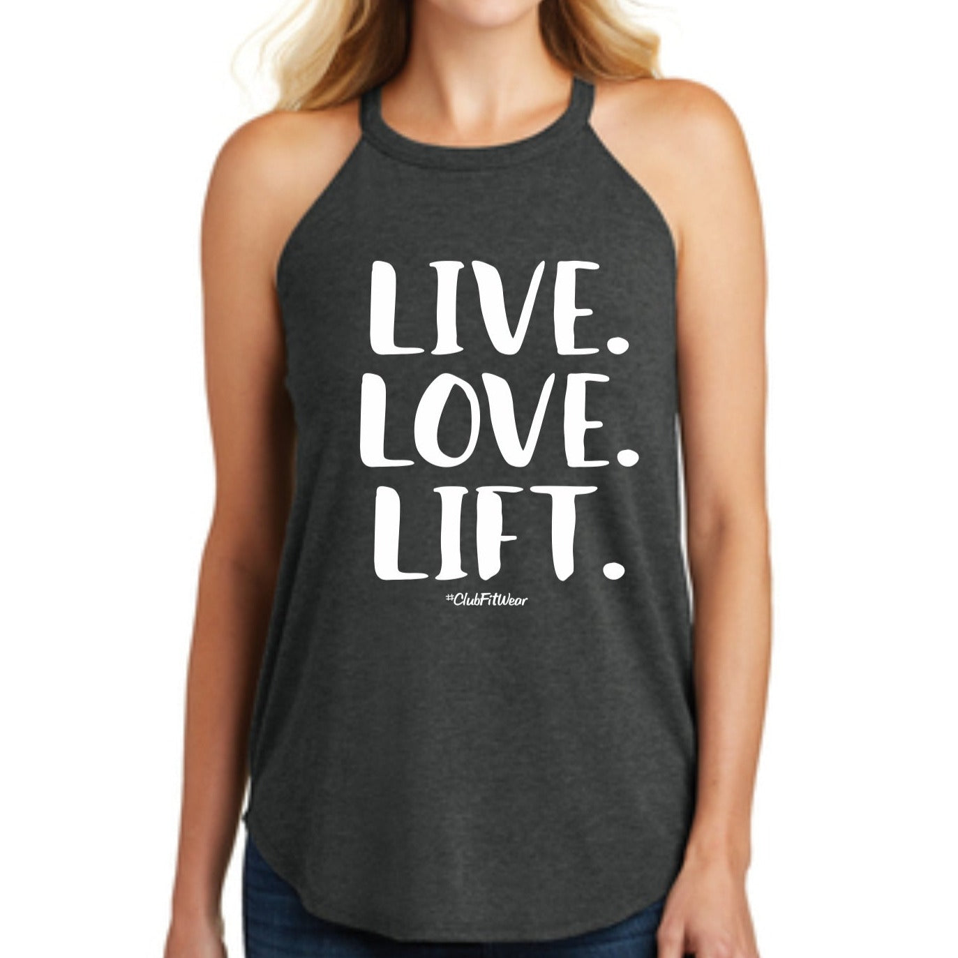 Live Love Lift - High Neck Rocker Tank