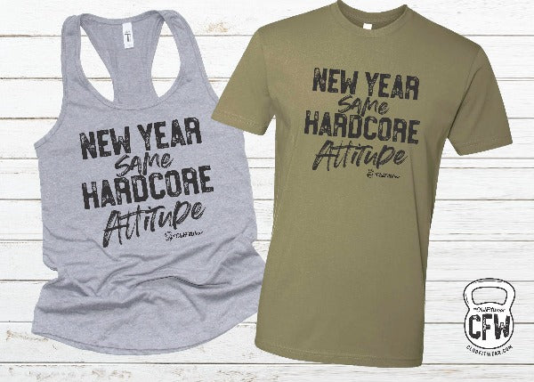 New Year same Hardcore Attitude