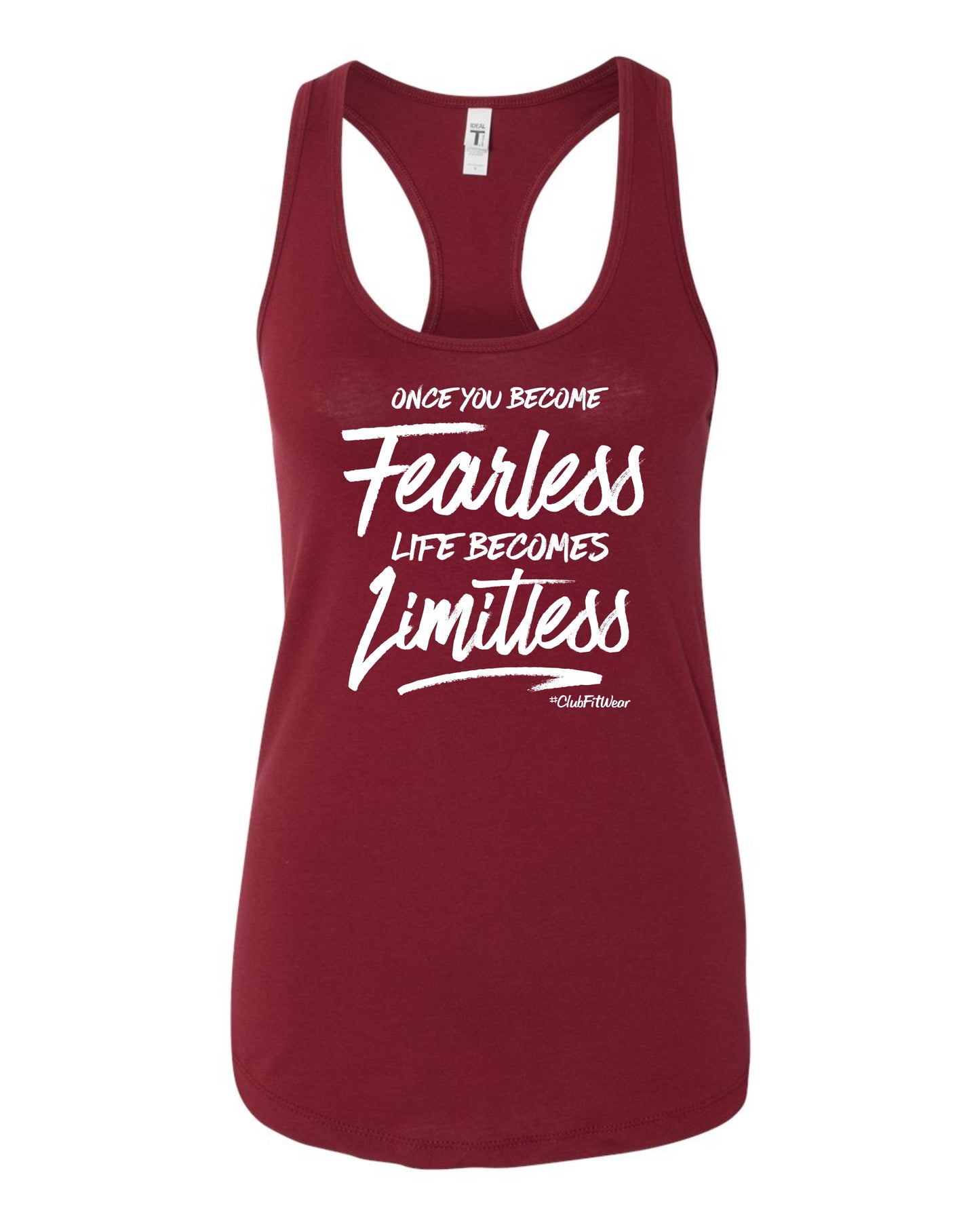 Once You Become Fearless Life Becomes Limitless