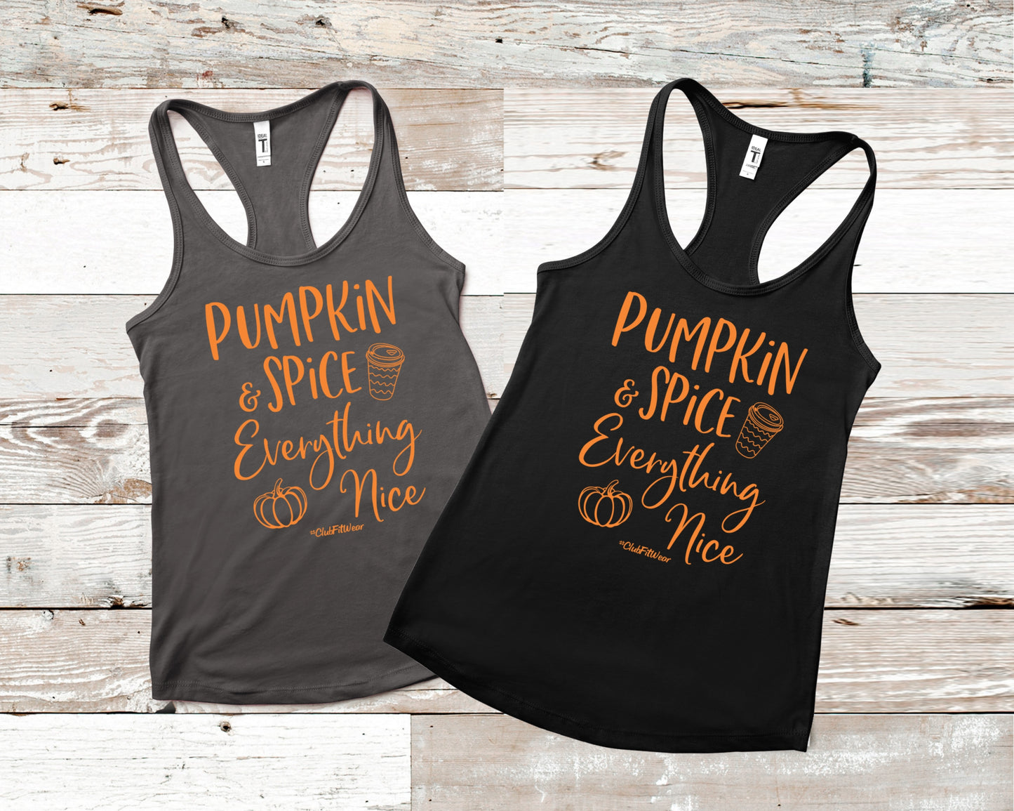 Pumpkin Spice Everything Nice