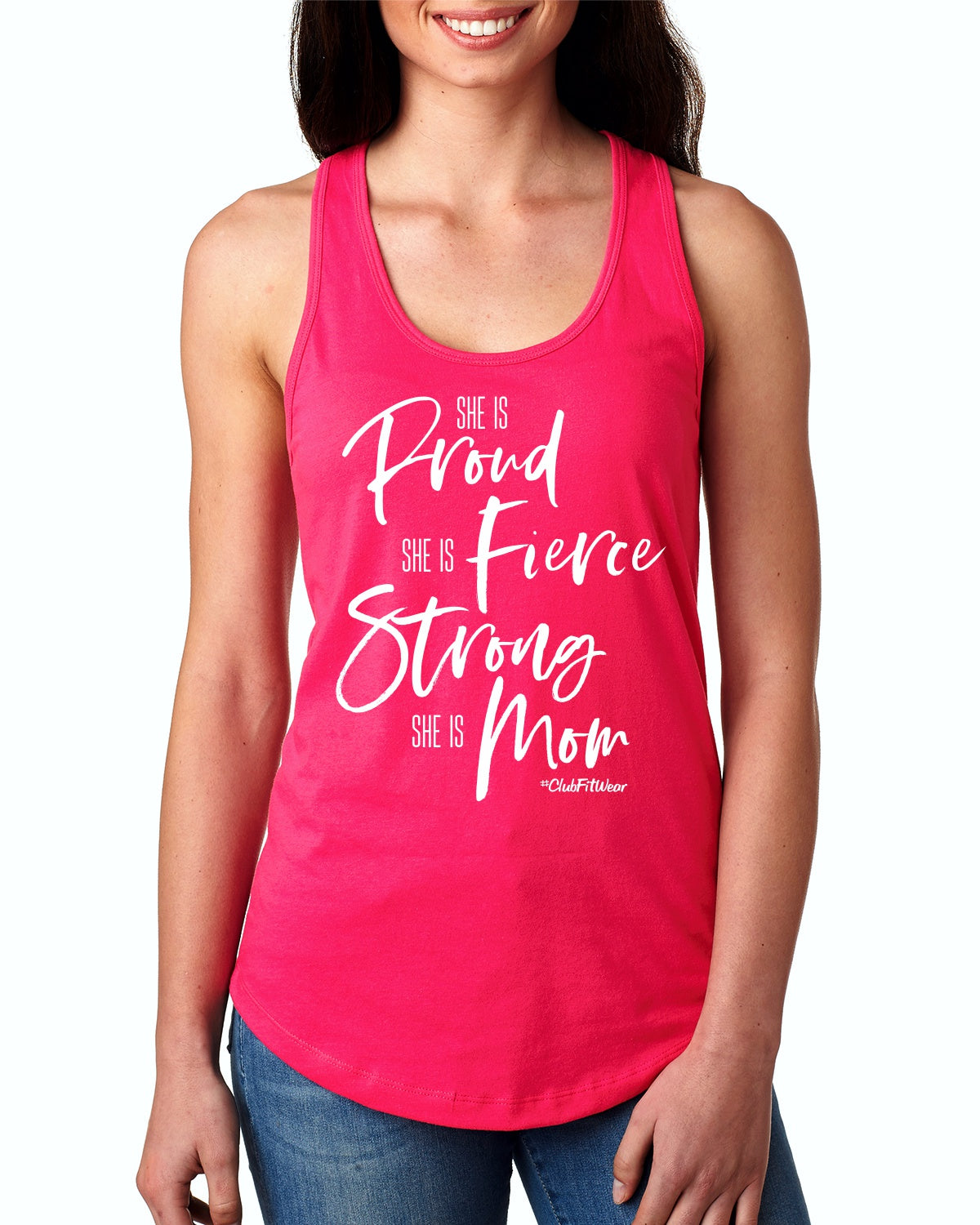 She is Fierce She is Proud She is Strong She is Mom