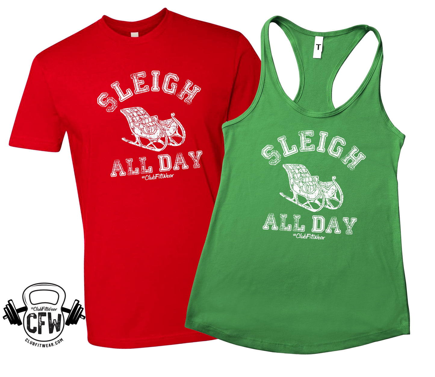Sleigh All Day
