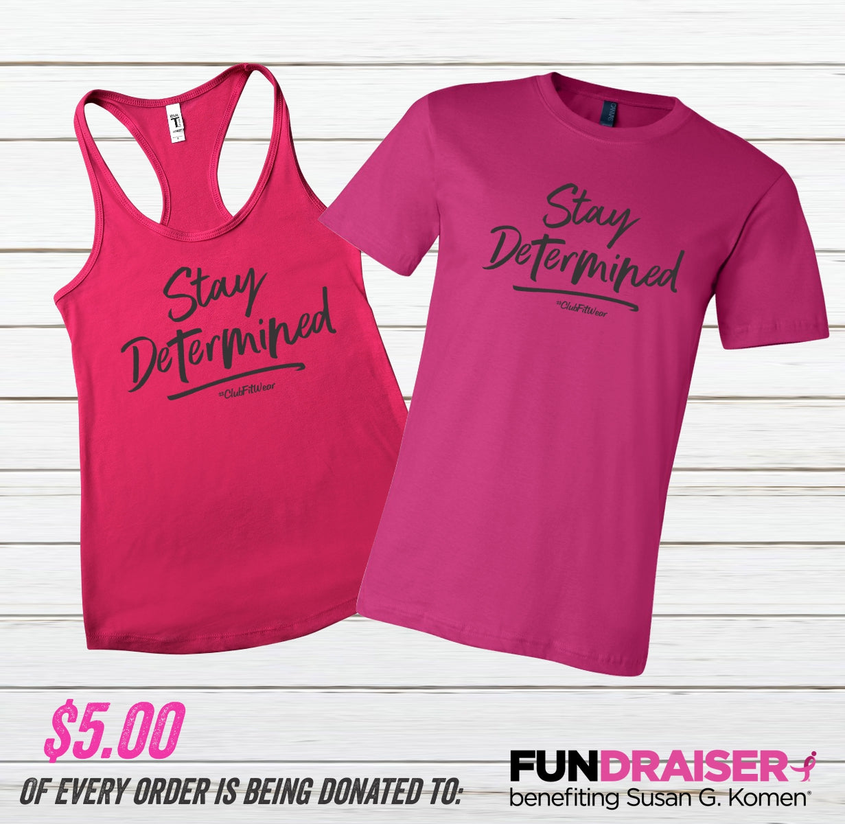Stay Determined - Awareness Edition