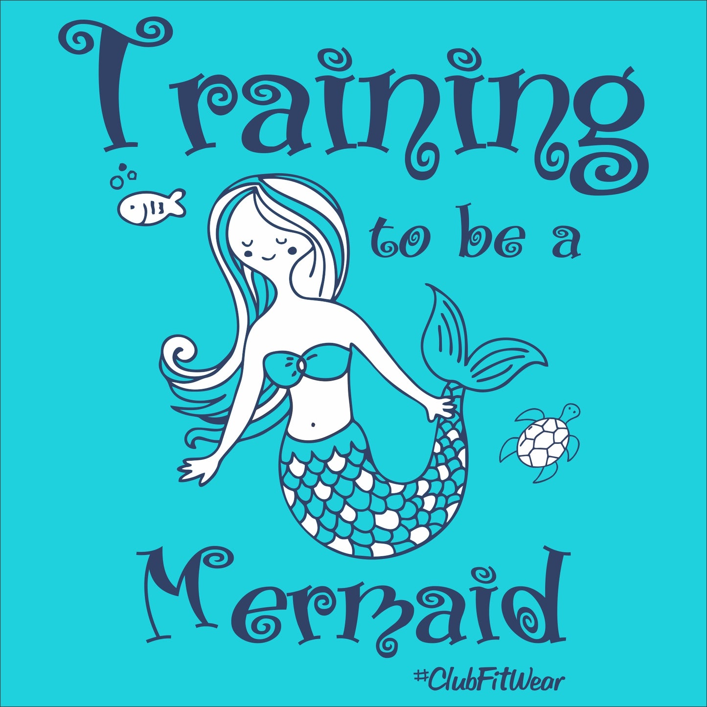Training to be a Mermaid