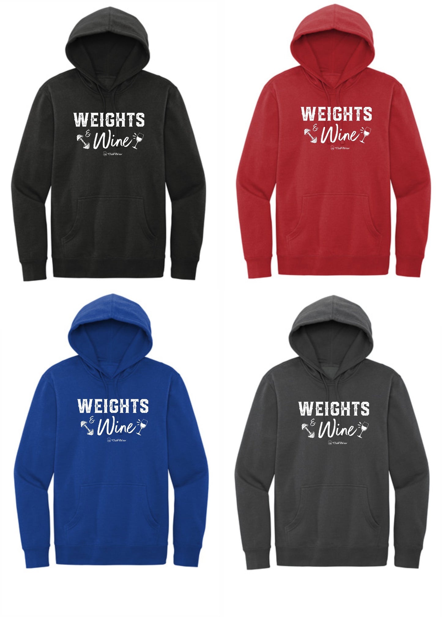 Weights & Wine - Hoodie
