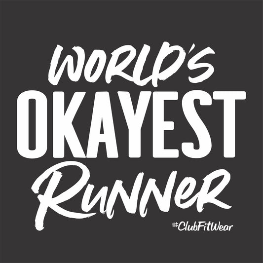 Worlds Okayest Runner