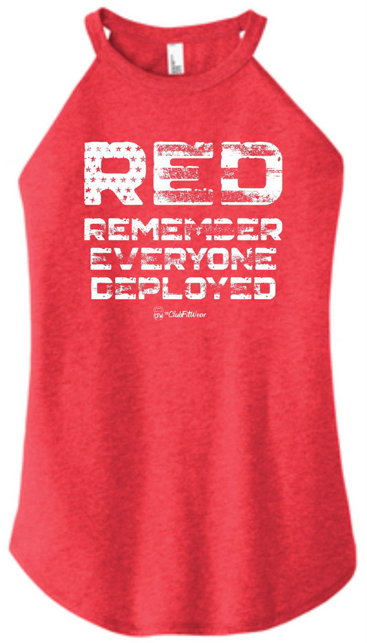 RED Remember Everyone Deployed - High Neck Rocker Tank