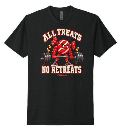 All Treats No Retreats Unisex Tee - Black