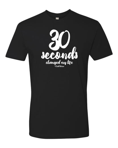 30 seconds changed my life