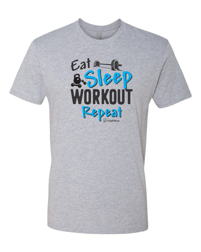 Eat Sleep Workout Repeat