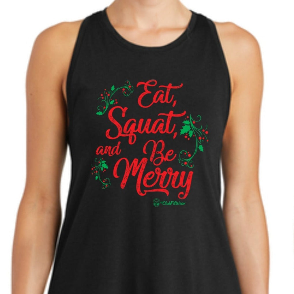 Eat Squat and be Merry - Premium Racerback Muscle Tank