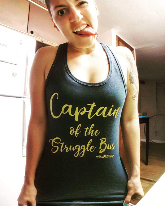 Captain of the Struggle Bus