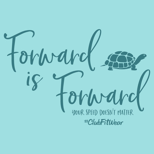 Forward is Forward Your Speed Doesn't Matter