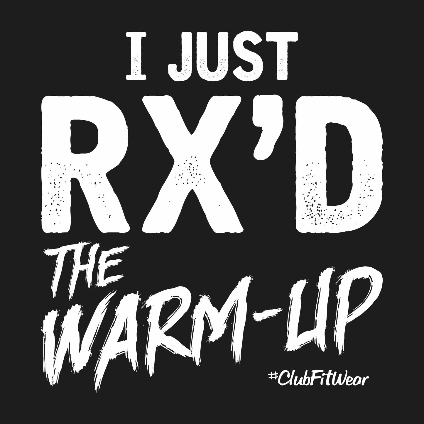 I just Rx'd the warm-up