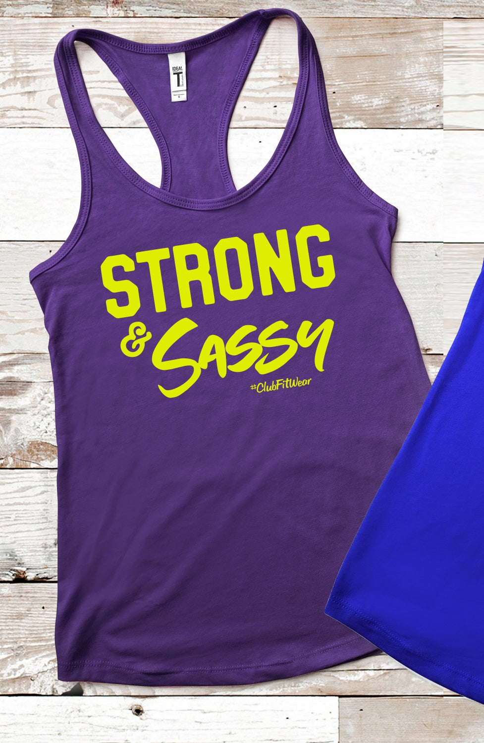 Strong and Sassy