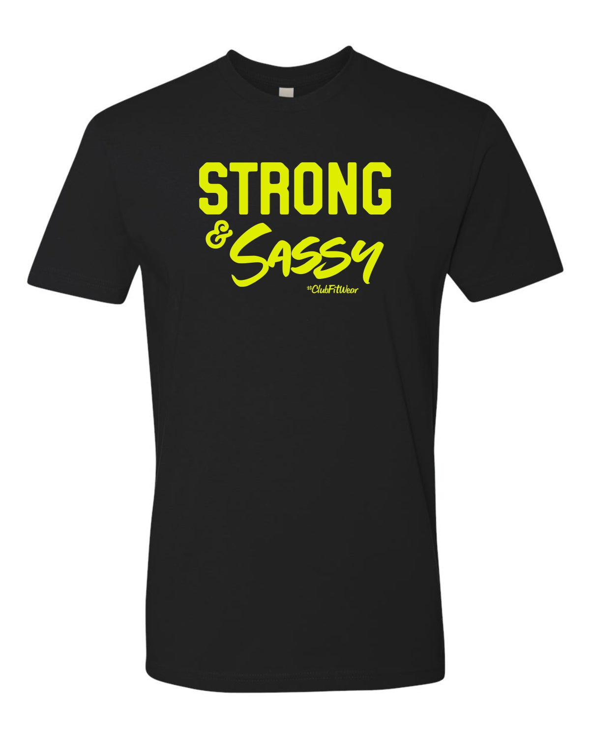 Strong and Sassy