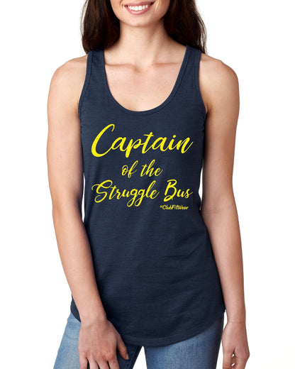 Captain of the Struggle Bus