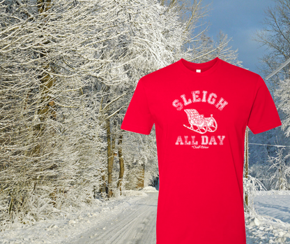 Sleigh All Day
