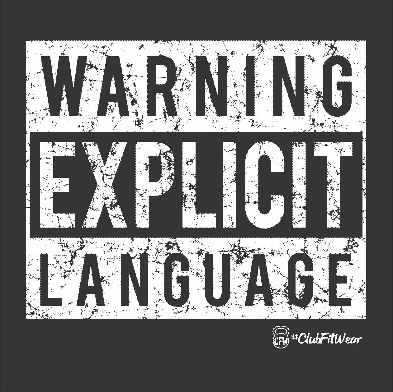 Warning Explicit Language