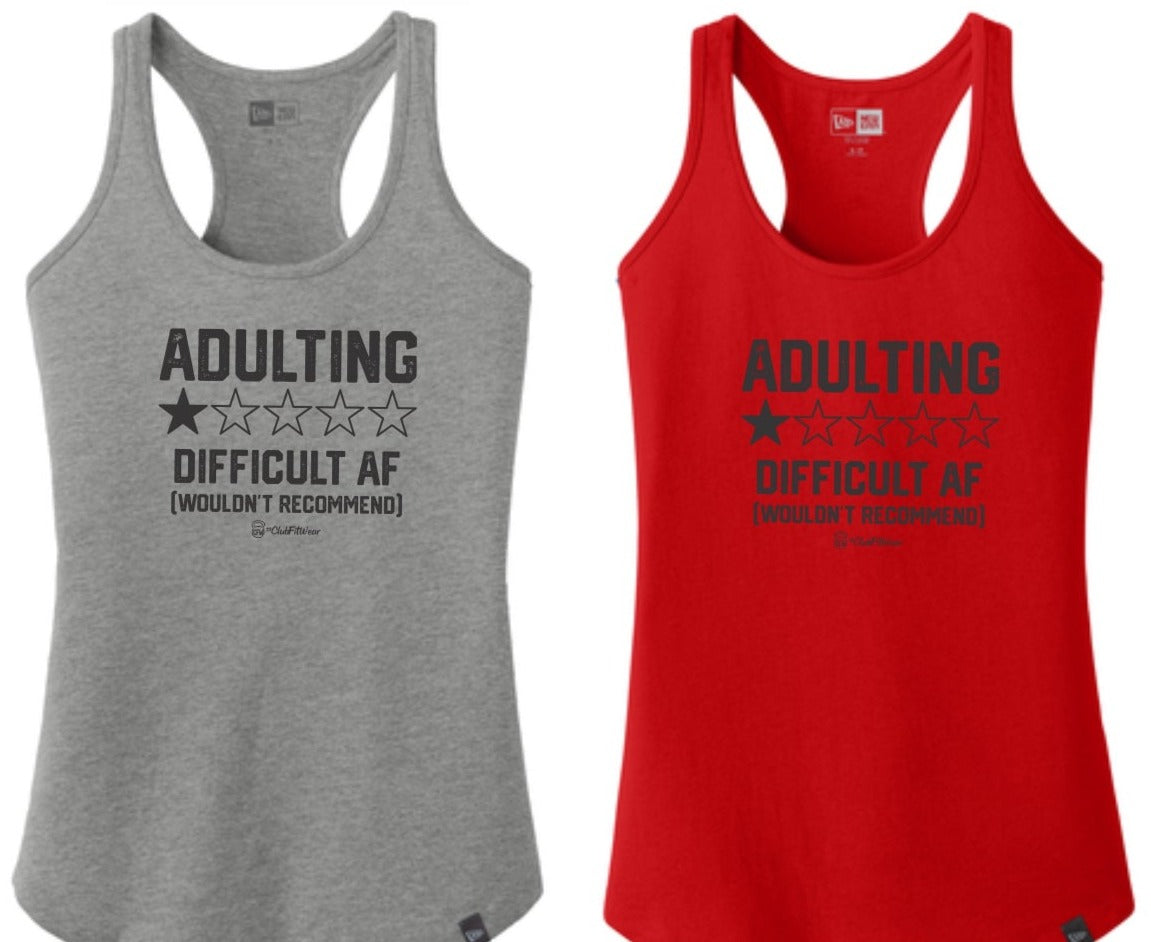 Adulting Difficult AF Wouldn't Recommend - Premium New Era Tank