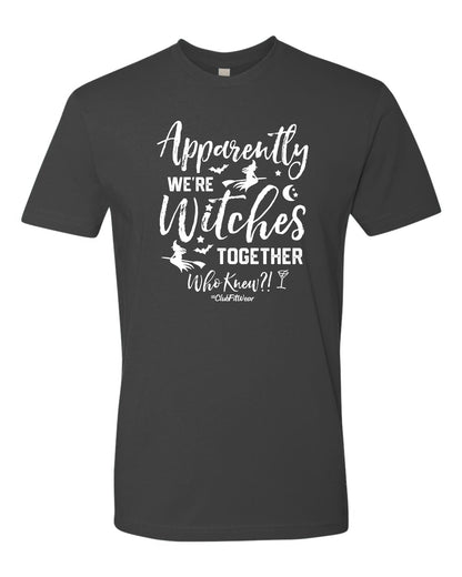Apparently we're Witches Together