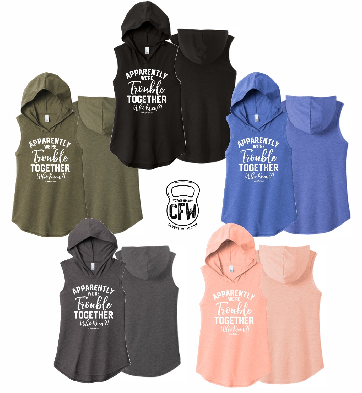 Apparently we're Trouble Together Who Knew?! - Sleeveless Hoodie