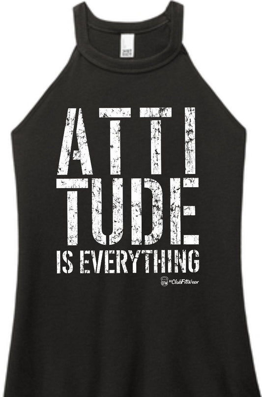 Attitude is Everything - High Neck Rocker Tank